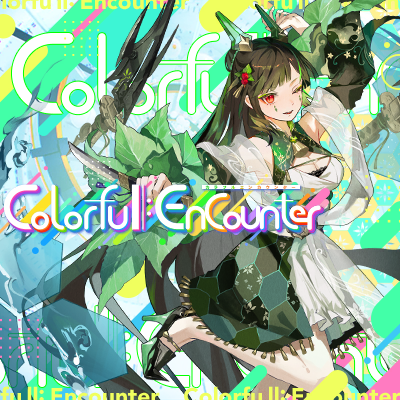 Colorfull:Encounter 封面
