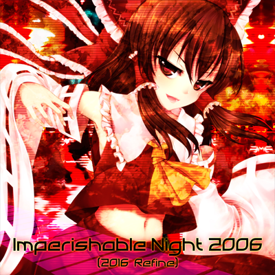Imperishable Night 2006 (2016 Refine) 封面