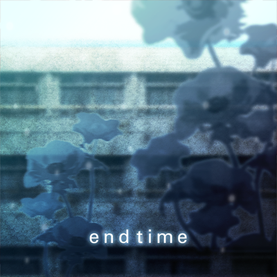 End Time 封面